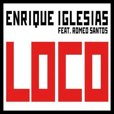 Enrique Iglesias, Romeo Santos - Loco