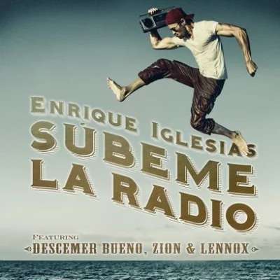 Enrique Iglesias - SUBEME LA RADIO