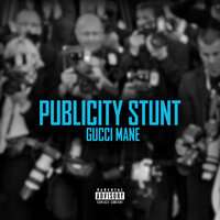 Gucci Mane - Publicity Stunt